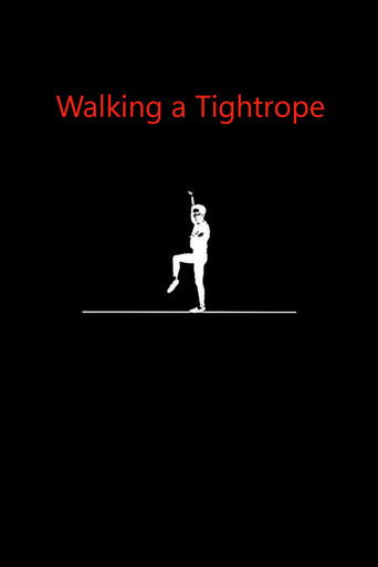 Walking a Tightrope 1991