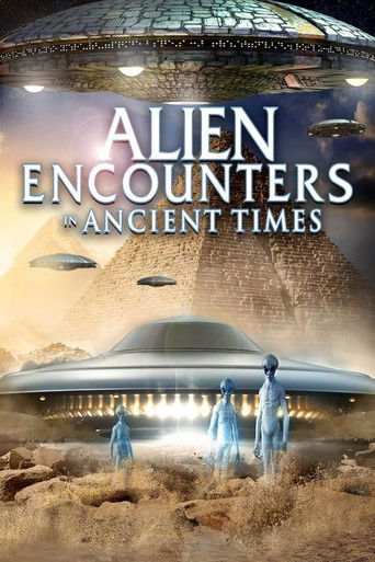 Alien Encounters in Ancient Times 2021