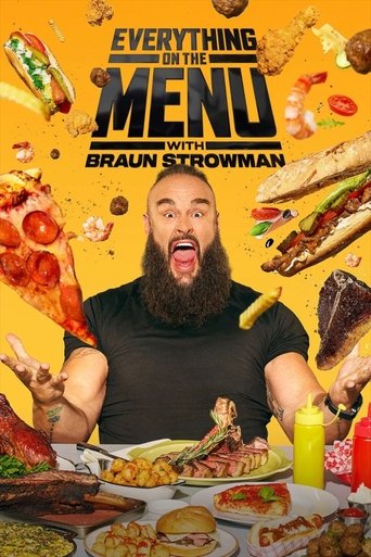 Everything on the Menu with Braun Strowman 2025