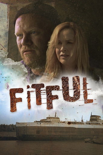 Fitful: The Lost Director's Cut 2016