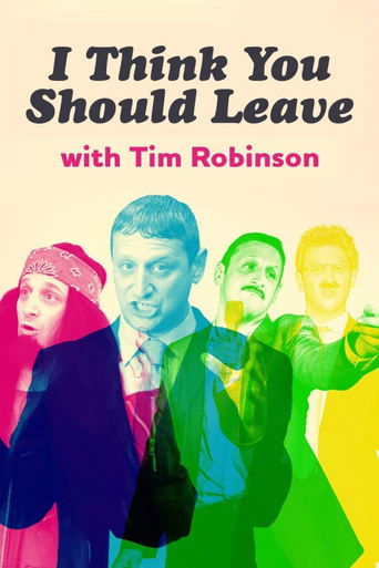 I Think You Should Leave with Tim Robinson 2019