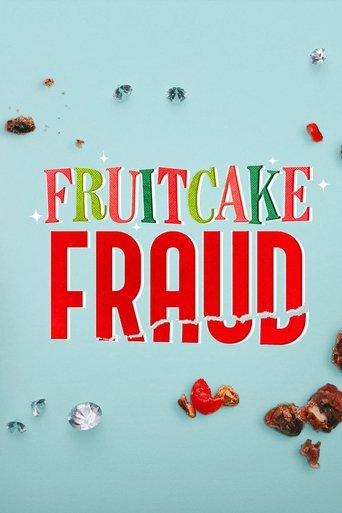 Fruitcake Fraud 2021