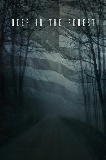 Deep in the Forest 2021