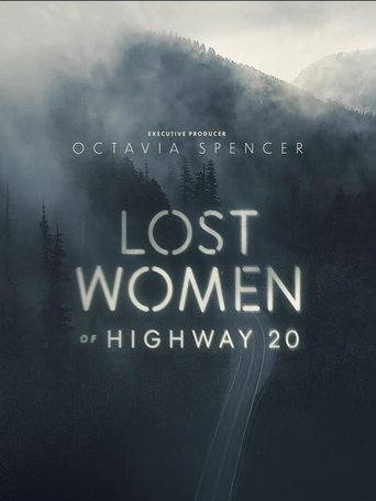 Lost Women Of Highway 20 2023