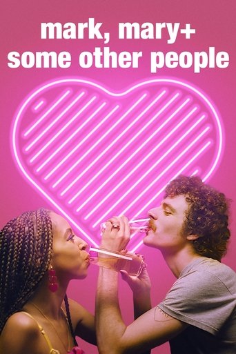 Mark, Mary + Some Other People 2021