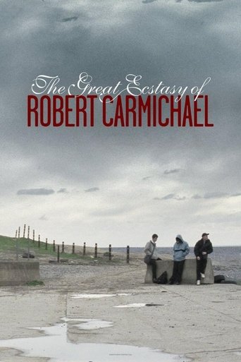The Great Ecstasy Of Robert Carmichael 2005