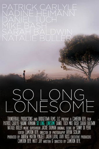 So Long, Lonesome 2009