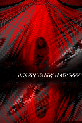 Lovely, Dark, and Deep 2023
