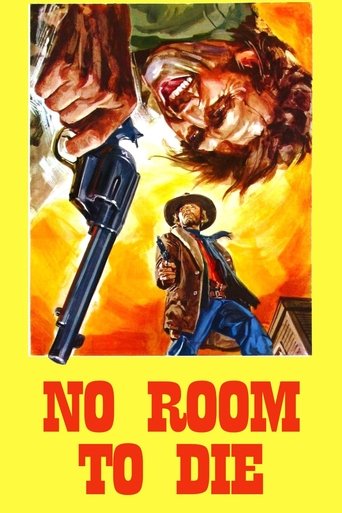 No Room to Die 1969