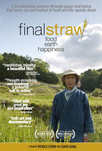 Final Straw: Food, Earth, Happiness 2015