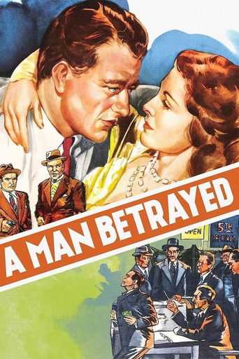 A Man Betrayed 1941