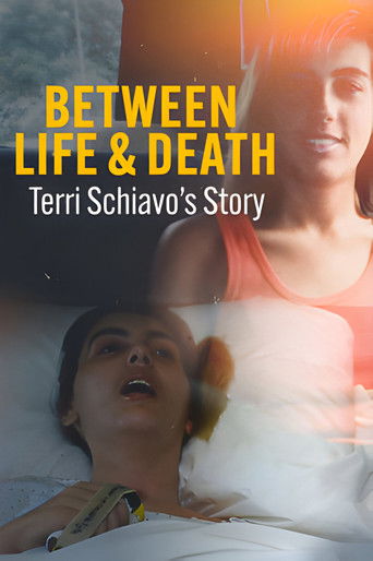 Between Life & Death: Terri Schiavo's Story 2023