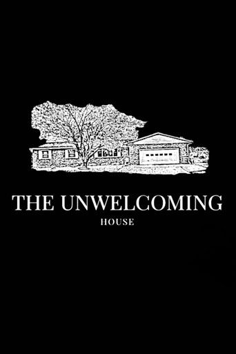 The Unwelcoming House 2019