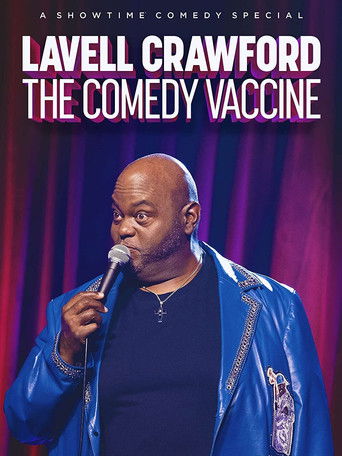 Lavell Crawford: The Comedy Vaccine 2021