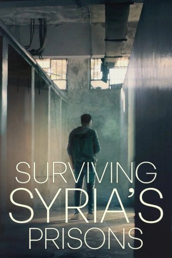 Surviving Syria’s Prisons 2025