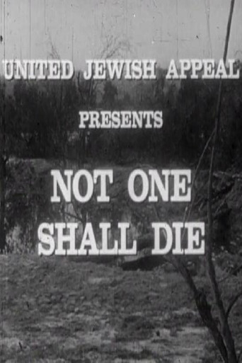 Not One Shall Die 1957