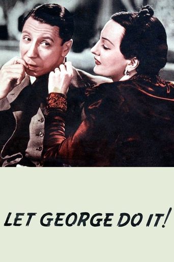 Let George Do It! 1940