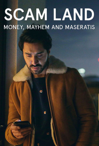 Scam Land: Money, Mayhem and Maseratis 2021