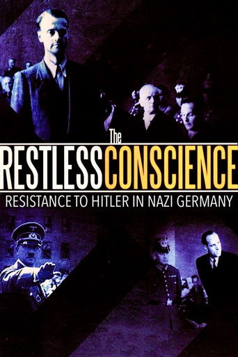 The Restless Conscience: Resistance to Hitler Within Germany 1933-1945 1991