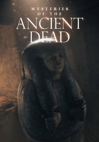 Mysteries of the Ancient Dead 2022