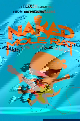Naked Mole Rat Gets Dressed: The Underground Rock Experience 2022