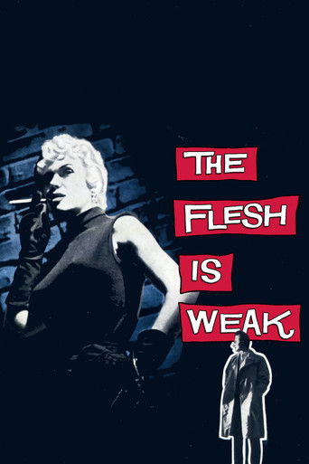 The Flesh Is Weak 1957