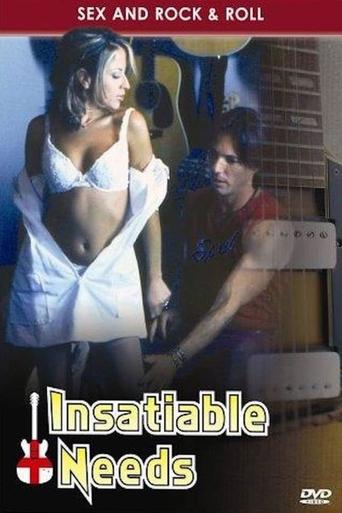 Insatiable Needs 2005