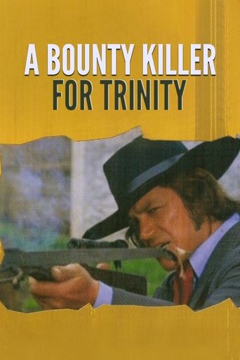 Bounty Hunter in Trinity 1972