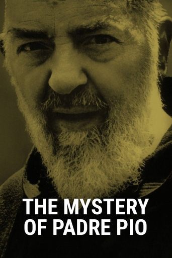 The Mystery of Padre Pio 2018