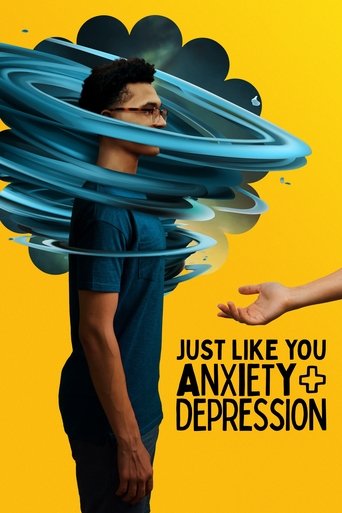 Just Like You: Anxiety + Depression 2022