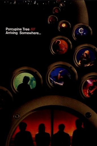 Porcupine Tree: Arriving Somewhere... 2006