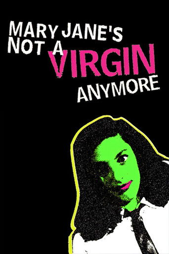 Mary Jane's Not a Virgin Anymore 1998