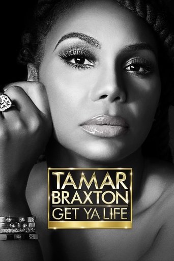 Tamar Braxton: Get Ya Life! 2020