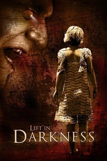 Left in Darkness 2006