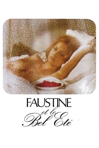 Faustine and the Beautiful Summer 1972