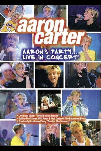 Aaron Carter: Aaron's Party... Live in Concert! 2001