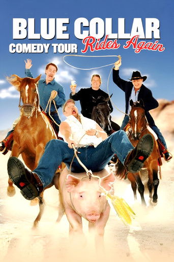 Blue Collar Comedy Tour Rides Again 2004