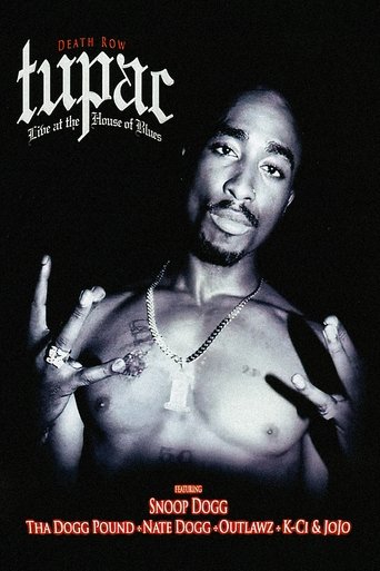 Tupac: Live at the House of Blues 2005