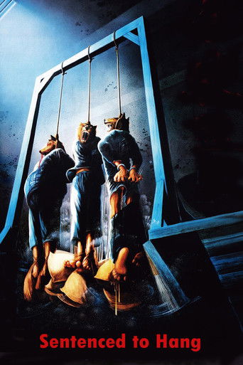 Sentenced to Hang 1989