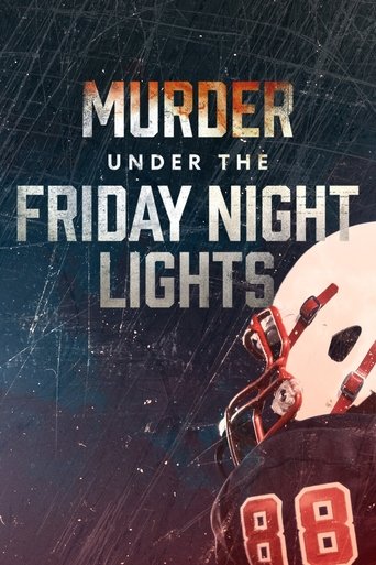 Murder Under the Friday Night Lights 2022