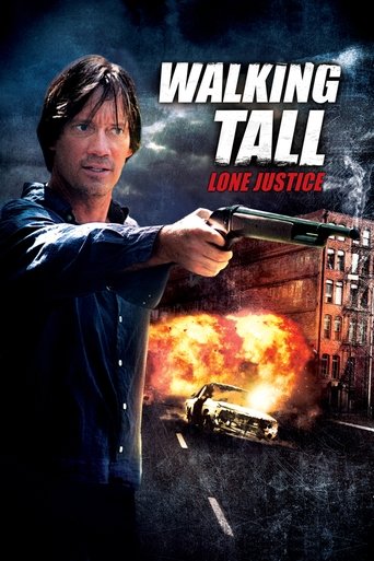 Walking Tall: Lone Justice 2007