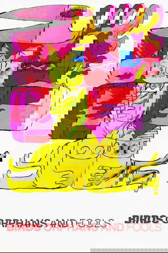 Birds, Orphans and Fools 1969