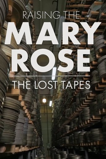Raising the Mary Rose: The Lost Tapes 2022
