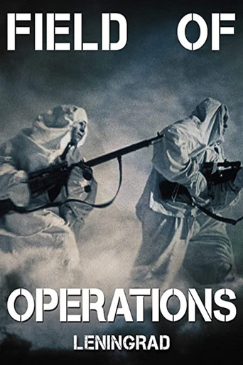 Field of Operations: Leningrad 2021