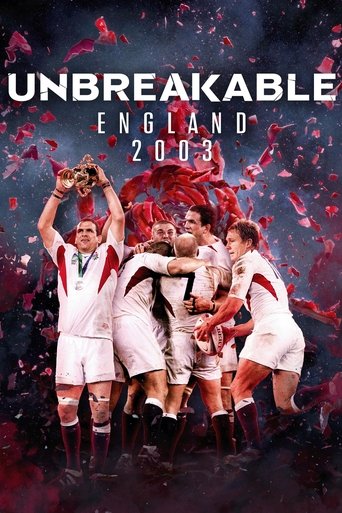 Unbreakable: England 2003 2024