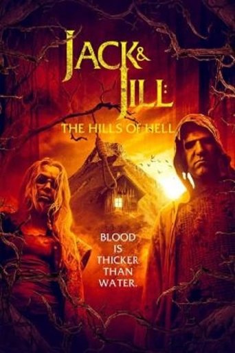 Jack and Jill: The Hills of Hell 2022