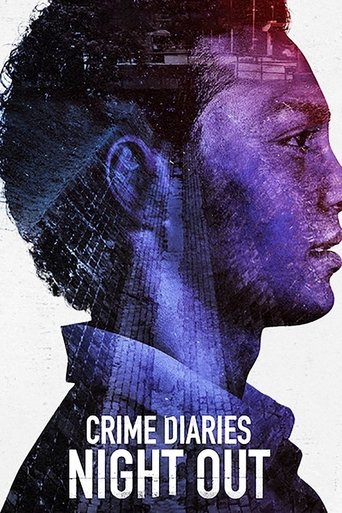 Crime Diaries: Night Out 2019