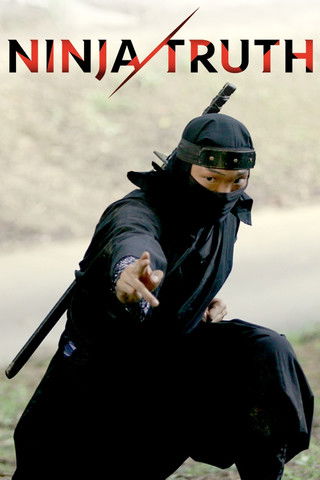 Ninja Truth 2018