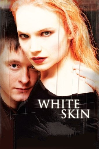 White Skin 2004
