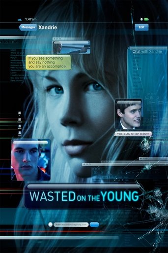 Wasted on the Young 2010